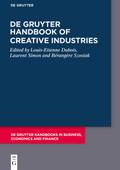 De Gruyter Handbook of Creative Industries