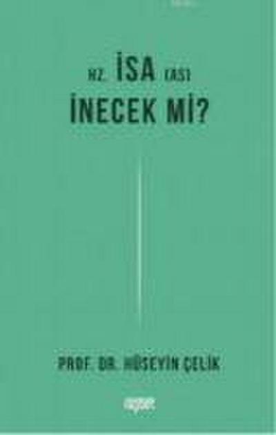 Hz. Isa Inecek mi