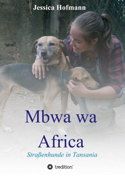 Hofmann, J: Mbwa wa Africa