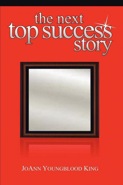 The Next Top Success Story