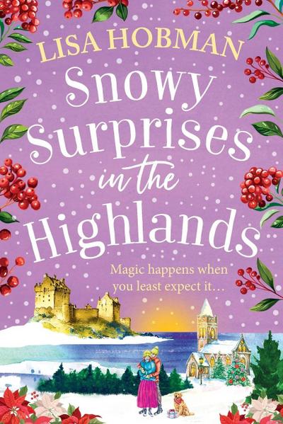 Snowy Surprises in the Highlands