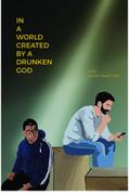 In a World Created by a Drunken God