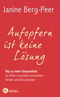 Aufopfern ist keine Lösung