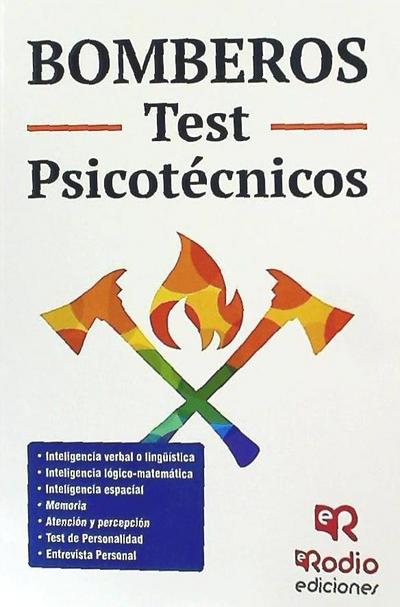 Ochoa Guerra, O: Bomberos. Test psicotécnico