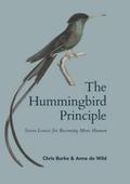 The Hummingbird Principle