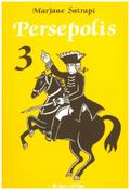 Persepolis französische Ausgabe. Bd.3
