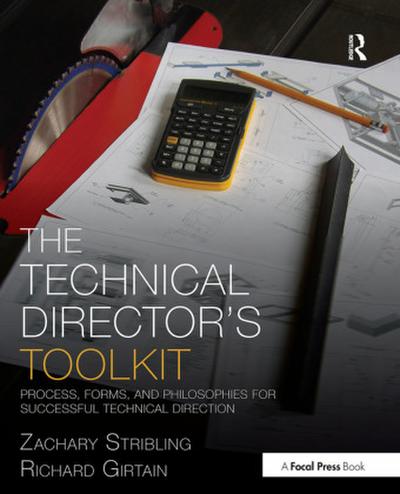 The Technical Director’s Toolkit