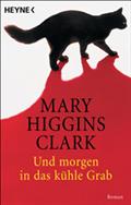 Und morgen in das kühle Grab