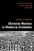 Christian Warfare in Rhodesia-Zimbabwe