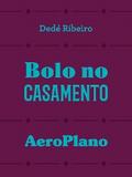 Bolo no casamento: aeroplano