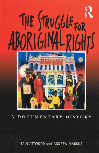 The Struggle for Aboriginal Rights
