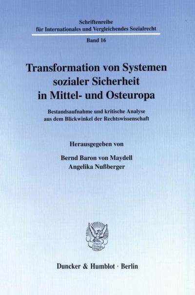 Transformation von Systemen sozialer Sicherheit in Mittel- und Osteuropa.