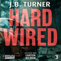 Hard Wired - Ein Jon Reznick-Thriller von J. B. Tu