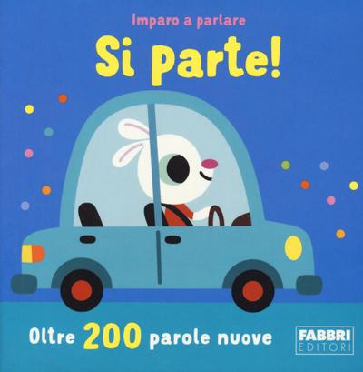 Si parte! Imparo a parlare
