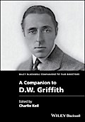 A Companion to D. W. Griffith