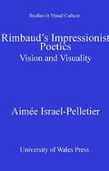 Rimbaud’s Impressionist Poetics