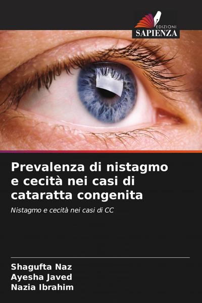 Prevalenza di nistagmo e cecità nei casi di cataratta congenita