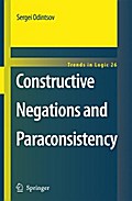 Constructive Negations and Paraconsistency - Sergei Odintsov
