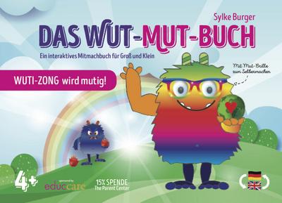 Das Wut-Mut-Buch/The Anger-Courage Book