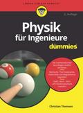 Physik für Ingenieure für Dummies von Christian Thomsen | Taschenbuch