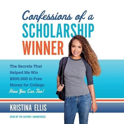 Confessions of a Scholarship Winner