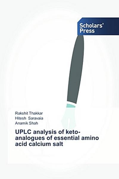 UPLC analysis of keto-analogues of essential amino acid calcium salt