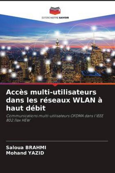 Accès multi-utilisateurs dans les réseaux WLAN à haut débit