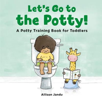 Let’s Go to the Potty!