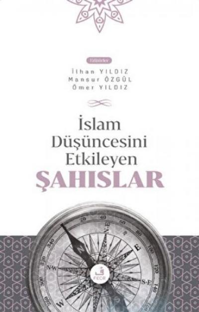 Islam Düsüncesini Etkileyen Sahislar