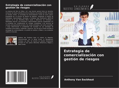 Estrategia de comercialización con gestión de riesgos