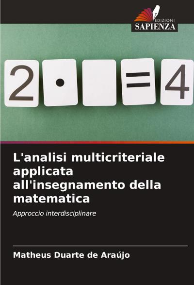 L’analisi multicriteriale applicata all’insegnamento della matematica