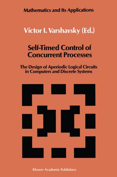 Self-Timed Control of Concurrent Processes