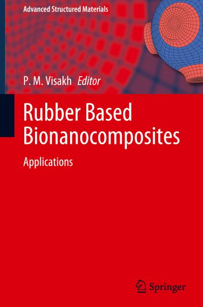 Rubber Based Bionanocomposites