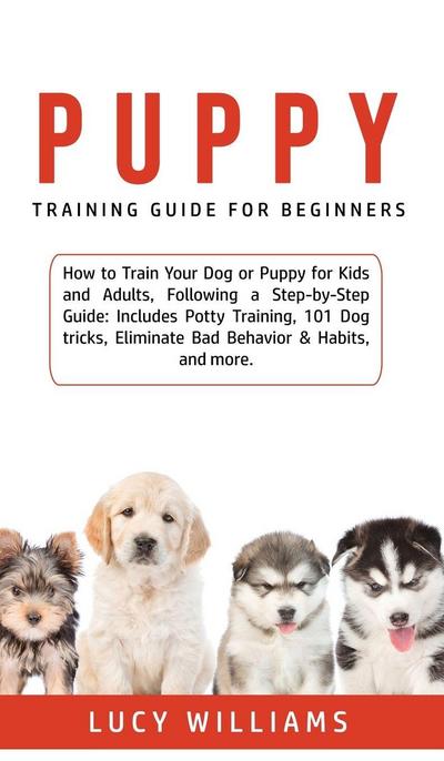 Puppy Training Guide for Beginners