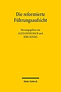 Die reformierte Führungsaufsicht