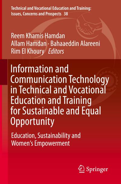 Information and Communication Technology in Technical and Vocational Education and Training for Sustainable and Equal Opportunity