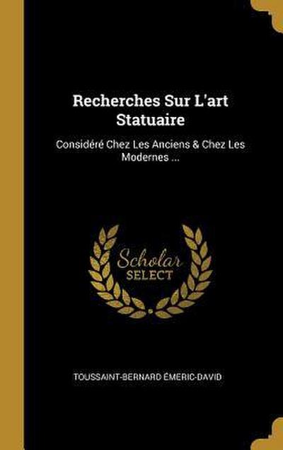 Recherches Sur L’art Statuaire