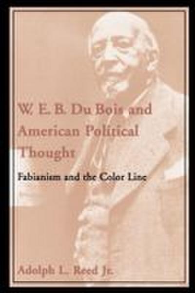 W.E.B. Du Bois and American Political Thought