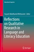 Reflections on Qualitative Research in Language and Literacy Education
