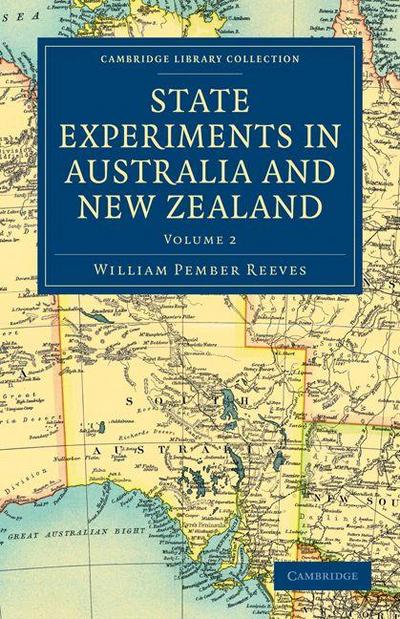 State Experiments in Australia and New Zealand - Volume             2
