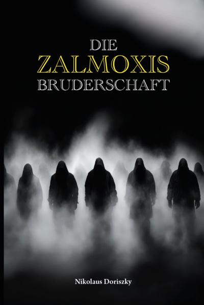 Die Zalmoxis Bruderschaft