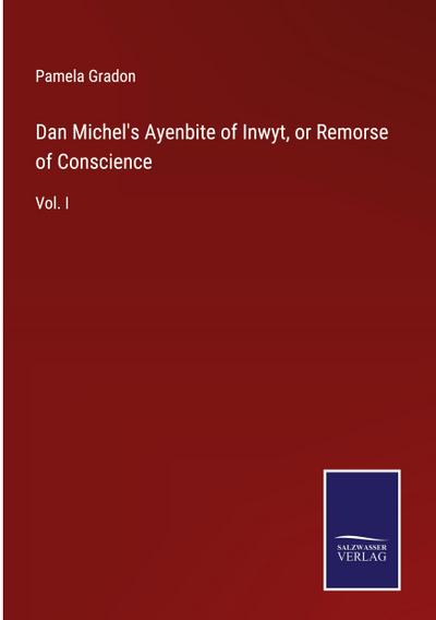 Dan Michel’s Ayenbite of Inwyt, or Remorse of Conscience