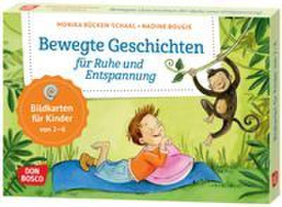 Bewegte Geschichten für Ruhe und Entspannung