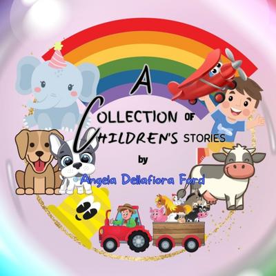 A Collection of Children’s Stories