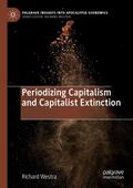 Periodizing Capitalism and Capitalist Extinction