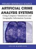 Artificial Crime Analysis Systems