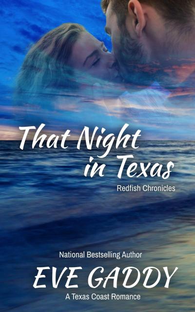 That Night in Texas (The Redfish Chronicles)