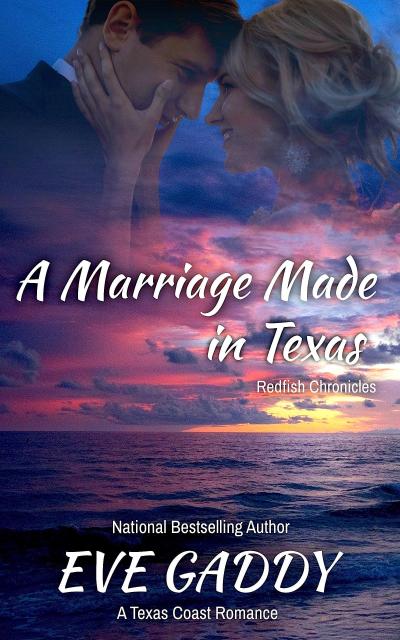 A Marriage Made in Texas (The Redfish Chronicles, #2)