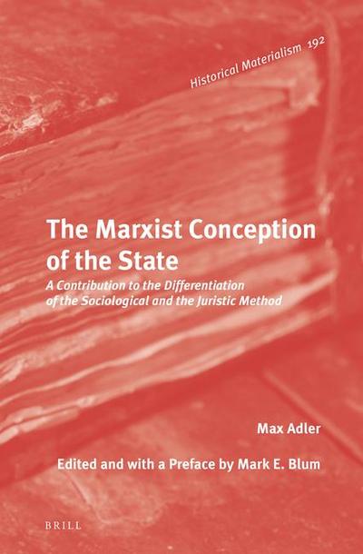 The Marxist Conception of the State