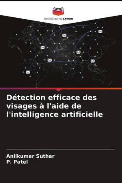 Détection efficace des visages à l’aide de l’intelligence artificielle